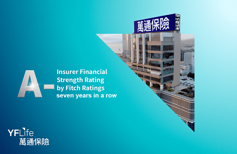 YF Life Insurance International Ltd. (“YF Life”) is pleased to announce that Fitch Ratings (“Fitch”) has reaffirmed its ‘A-’ (Strong) Insurer Financial Strength Rating, maintaining a stable outlook.